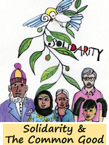Solidarity and The Common Good